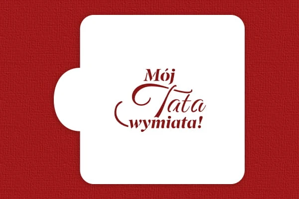 Mój Tata wymiata.jpg
