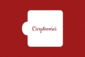 SZABLON Życzenia "Cierpliwości"