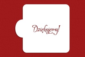 SZABLON Napis Dziękujemy!