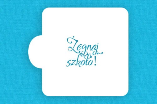 Żegnaj szkoło! - 2 linie.jpg