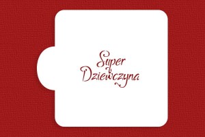 SZABLON Super Dziewczyna