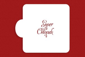 SZABLON Super Chłopak DZIEŃ CHŁOPAKA