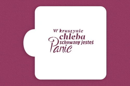 W kruszynie chleba schowany jesteś Panie.jpg