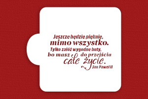 SZABLON Jeszcze będzie pięknie