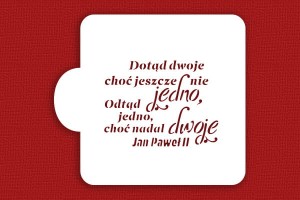 SZABLON Dotąd dwoje, choć jeszcze nie jedno