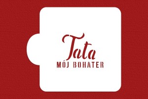 SZABLON Tata mój bohater