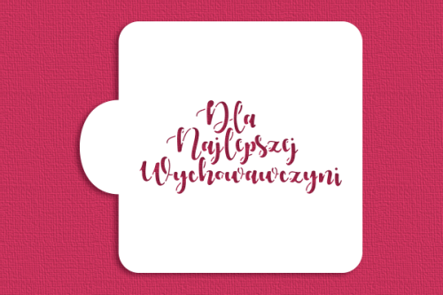 Dla Najlepszej Wychowawczyni.png