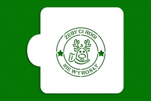 SZABLON Żeby ci rogi nie wyrosły