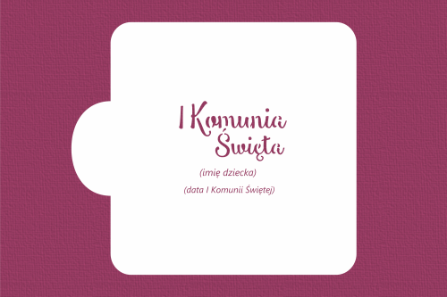 I Komunia Święta z datą - do personalizacji.png