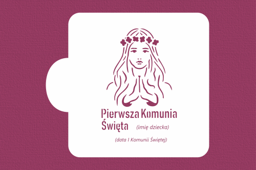 Pierwsza Komunia Święta z imieniem, datą i modlącą się dziewczynką.png
